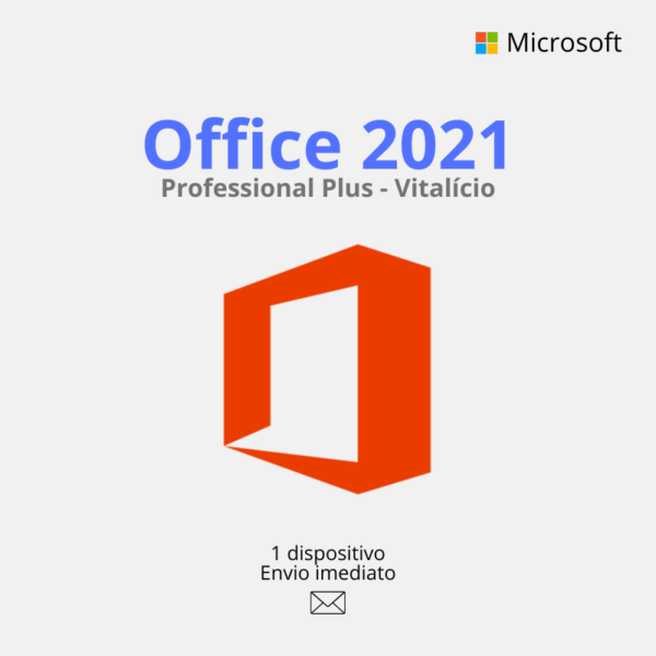 Licença Microsoft Office 2021 Professional Plus- Permanente